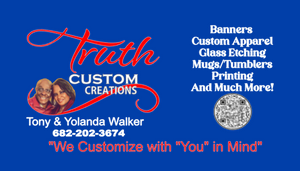  Truth Custom Creations